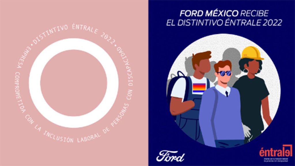  Ford de México reconocido por su inclusión con el Distintivo Éntrale